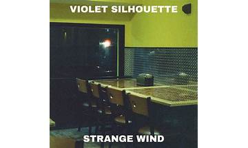Violet Silhouette – Strange Wind